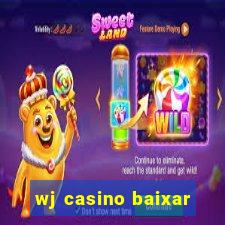 wj casino baixar